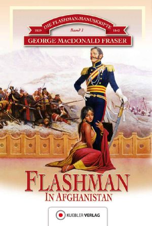 [Die Flashman Manuskkripte 01] • Flashman in Afghanistan